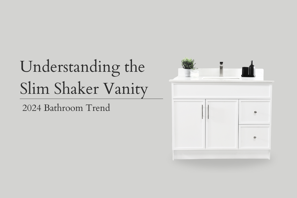 Understanding the Slim Shaker Bathroom Vanities | 2024 Bathroom Trend